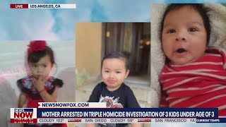 LA triple homicide: Mother arrested in death of 3 children under age 3