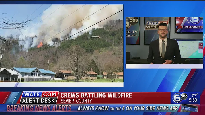 Crews battling wildfire in Sevier County