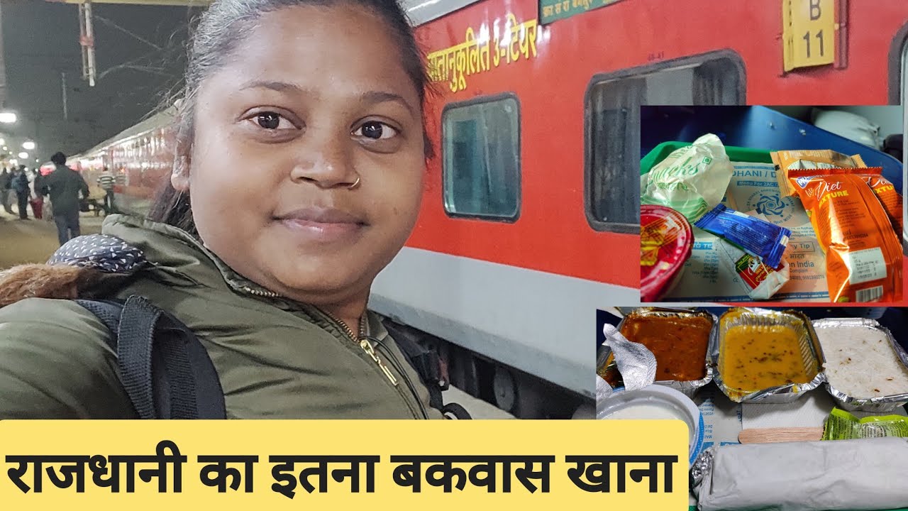 33 Hours Banglore Rajdhani express 3 AC bihari Guts Delhi to