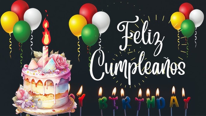 feliz cumpleaños - YouTube