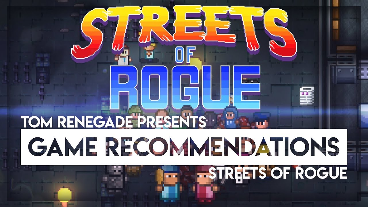 igg games streets of rogue