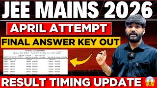 Final Answer Key Out Result Timing Nta Urgent Update Jee Mains 2026 Jee Mains 2026 Result