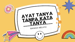AYAT TANYA TANPA KATA TANYA