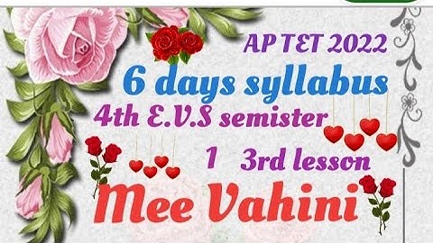 4th E .V.S semister 1 / 3rd lesson Ee week 6 days syllabus / Ap Tet/ @tarakvahinitetdsc8110