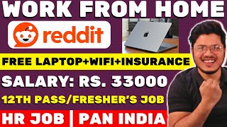 Reddit Work from home job😍| HR job  | Work from home jobs 2024 | HR job for Freshers | Online jobs