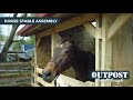 Outpost Horse Stall assembly video