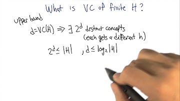 VC of Finite H - Georgia Tech - Machine Learning