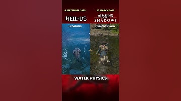 Hell is Us vs Assassins Creed Shadows - Water Physics | #hellisus