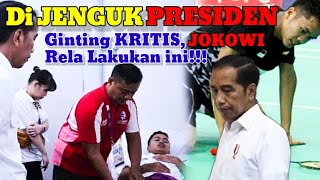 LUAR BIASA!!! Ini yang di lakukan PRESIDEN JOKOWI saat Ginting cedera| BULUTANGKIS | BADMINTON