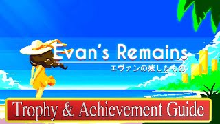 Evans Remains Trophy Achievement Guide