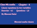 Class 9th maths, chapter-4, Linear Equations in two variables, exersice- 4.1,questions - 1,2