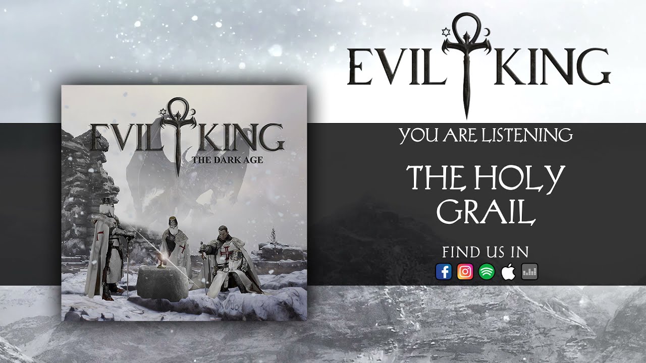 EVILKING - THE HOLY GRAIL - The Dark Age Album 2021 