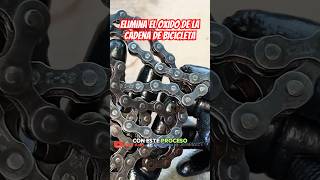 Cómo eliminar el oxido de una cadena de bicicleta #joserios #bicicleta #lubricar #cadena