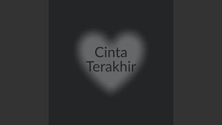 Cinta Terakhir