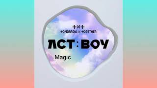 TXT | Magic ACT: BOY Ver.| (Audio)