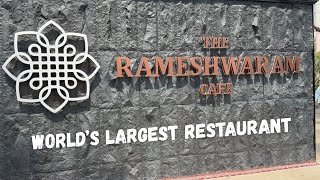 World’s Largest Restaurant | The Rameshwaram Cafe @Bommasandra - New Branch