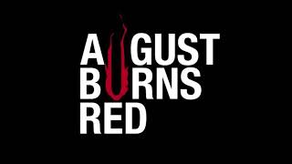 August Burns Red - The Blinding Light (super higher pitched)