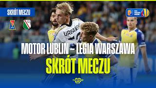 Motor Lublin vs Legia Warszawa highlights (3-0) - Cup