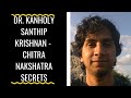 Chitra nakshatra secrets by dr kanholy santhip krishnan