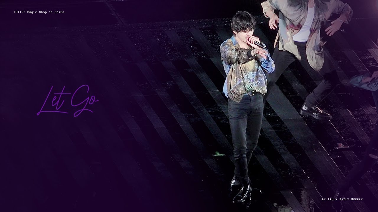 191123 Magic Shop in 千葉 치직샵 - Let go focus of 방탄소년단 뷔 태형 김태형 ver.4k