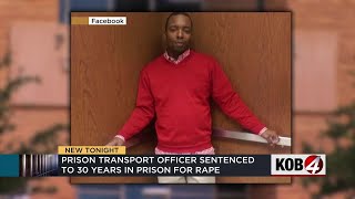 Prisoner transport guard sentenced to 30 years for raping inmates