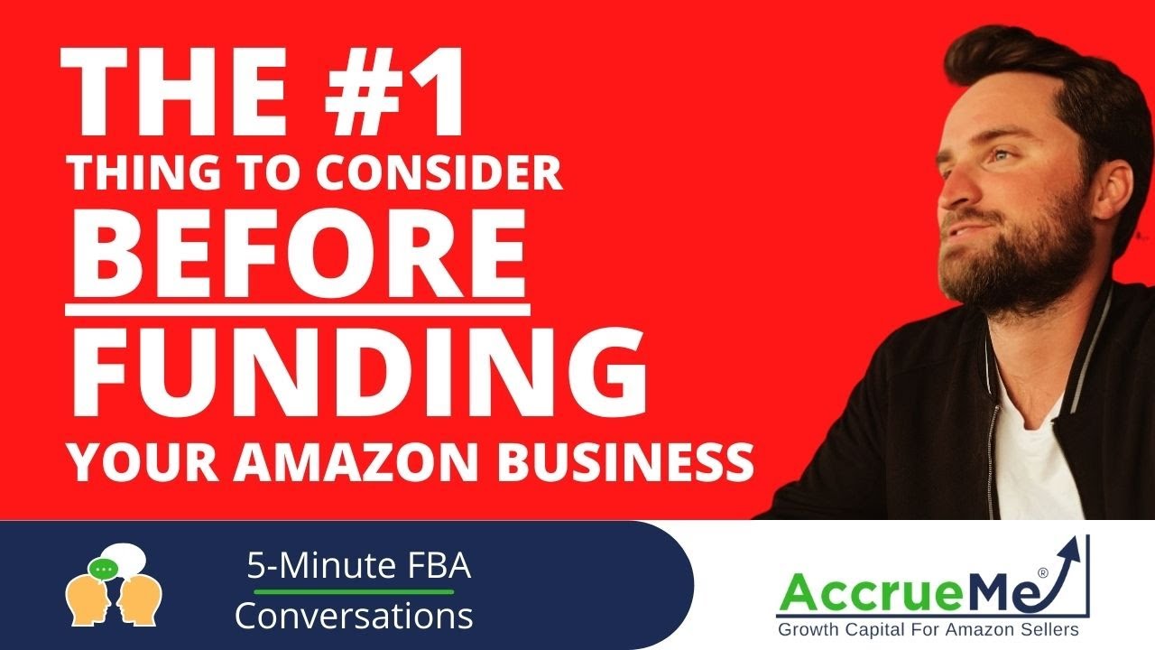 The #1 Thing To Consider BEFORE Taking On Funding For Your Amazon FBA ...