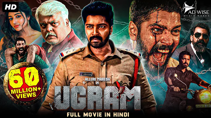 UGRAM - Hindi Dubbed Full Movie | Allari Naresh, Mirnaa Menon, Indraja | Action Thriller Movie