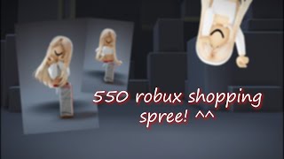 550 robux shopping spree! - 🤍