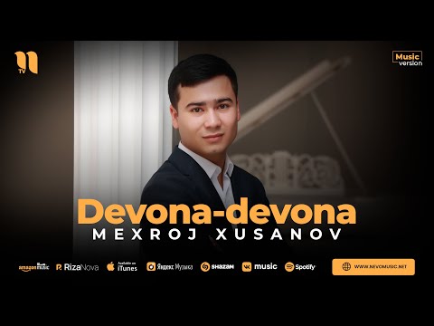 Mexroj Xusanov - Devona-devona (audio 2023)