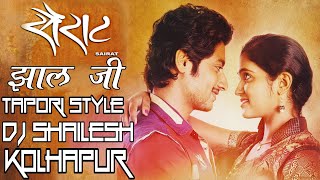 Sairat Zaala Ji - Tapori Style Mix - Dj Shailesh Kolhapur || DJ's OF Mumbai ||
