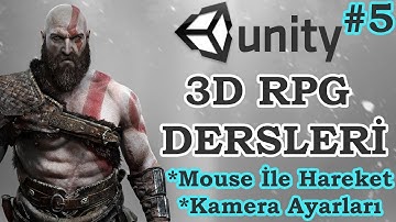 Mouse ile Hareket Ve Kamera Ayarları (Unity 3D RPG Dersleri)