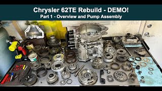 62TE Demo Assembly Part 1 -  Overview and Pump