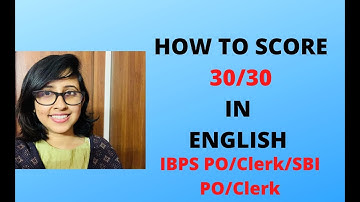 How to Score 30/30 in English in Bank Exam Prelims| Aspiring Banker Anwesha