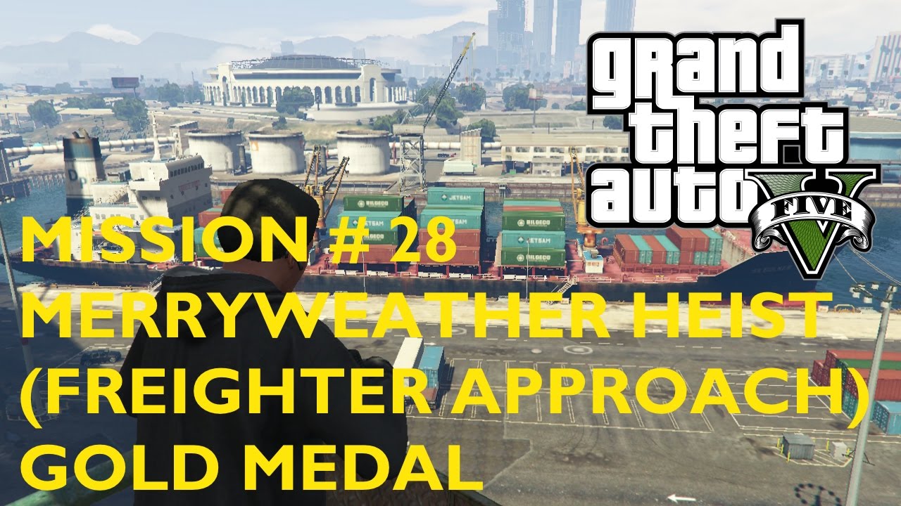 gta 5 make money from trevor container ship mission