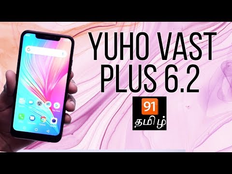 YUHO Vast Plus 6.2 in தமிழ்: Unboxing | Hands-on | Price [Tamil-தமிழ்]