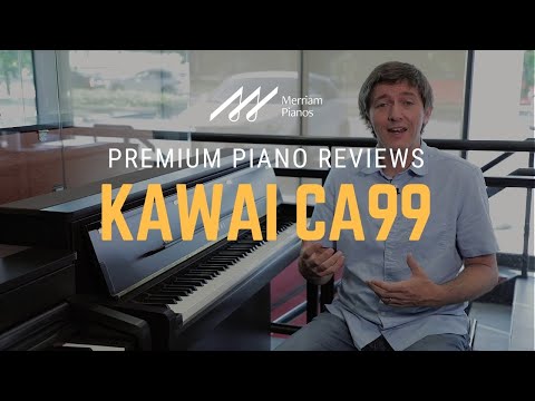 🎹Kawai CA99 Digital Piano Review &amp; Demo - LCD Touchscreen, Grand Feel III, Concert Artist Series🎹