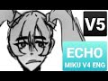 Hatsune miku v4 eng echo  crusherp vocaloid5pv