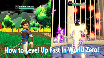 Roblox World Zero How to Level up Fast! (Gameplay/Walkthrough)