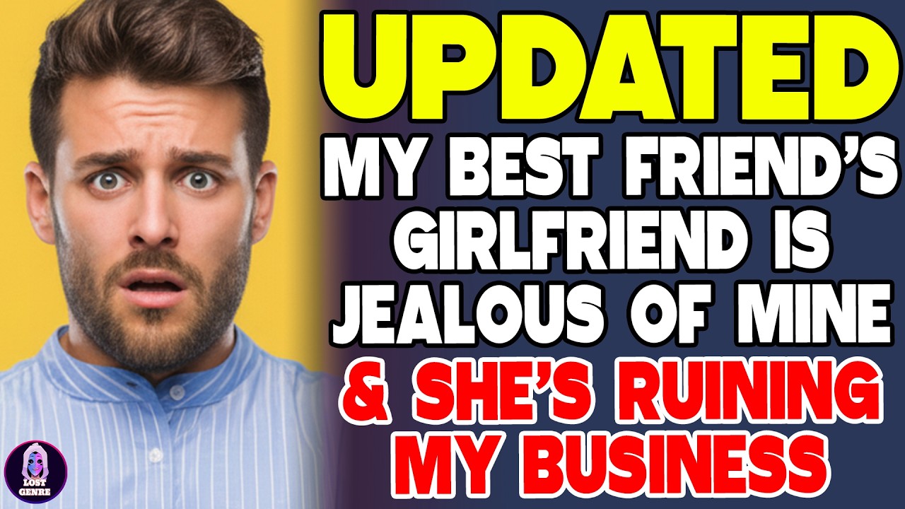 My Best Friend’s Girlfriend Is Jealous of Mine—And She’s Ruining My Business - Reddit Stories