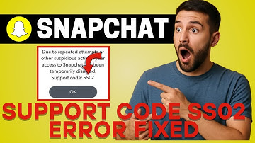 How to Fix Snapchat Support Code SS02 Error (2025) | SS02 Error Snapchat