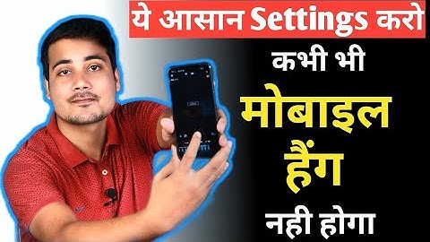 Mobile Hanging Problem Solve 100% Working New Method 2021 || Andoid Phone Hang Solution |