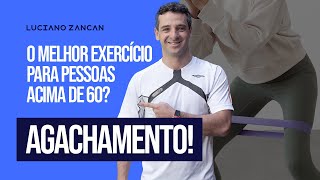 O MELHOR EXERCÍCIO PARA PESSOAS ACIMA DOS 60 ANOS: AGACHAMENTO