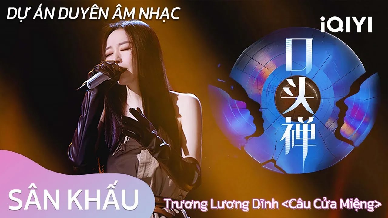 [Sân Khấu] Trương Lương Dĩnh với ca khúc 