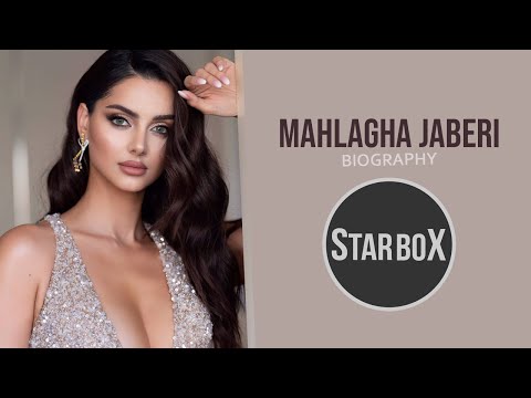 Mahlagha Jaberi / Career, Height, Weight, Age, Biography / Star Box