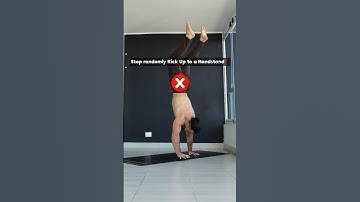 Stop doing randomly Kick Up to Handstand