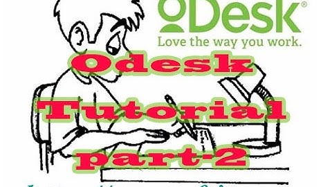 oDesk Tutorial (Part-2)
