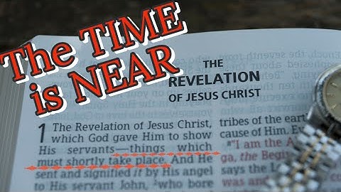 Revelation Chapter  1, part 1 - The Time is Near | Steve Gregg - 2012 Great Commission School