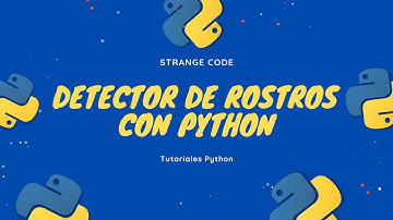 🔴 Crea un Detector de Rostros en Tiempo Real con Python para Principiantes (Tutorial)