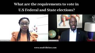 Eligibility requirements for voting in U.S federal and state elections Migrant Voting Rights Explained Eligibility For U S Elections