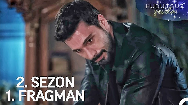 Hudutsuz Sevda 2. Sezon 1. Fragman
